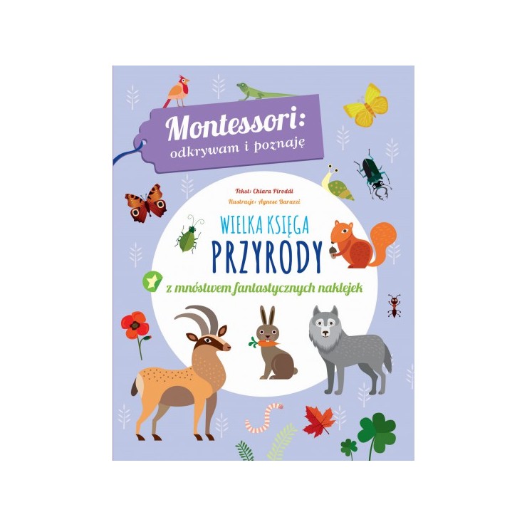 Montessori. Wielka księga przyrody