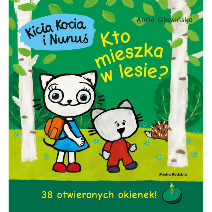 Kicia Kocia i Nunuś. Kto mieszka w lesie? Wydawnictwo Media Rodzina - 1