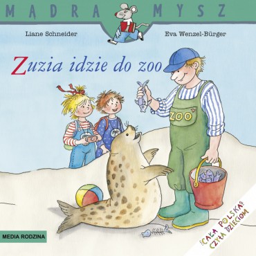 Zuzia idzie do zoo Mądra Mysz Wydawnictwo Media Rodzina - 1
