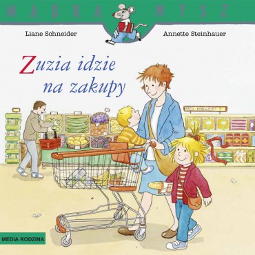 Zuzia idzie na zakupy Mądra Mysz Wydawnictwo Media Rodzina - 1