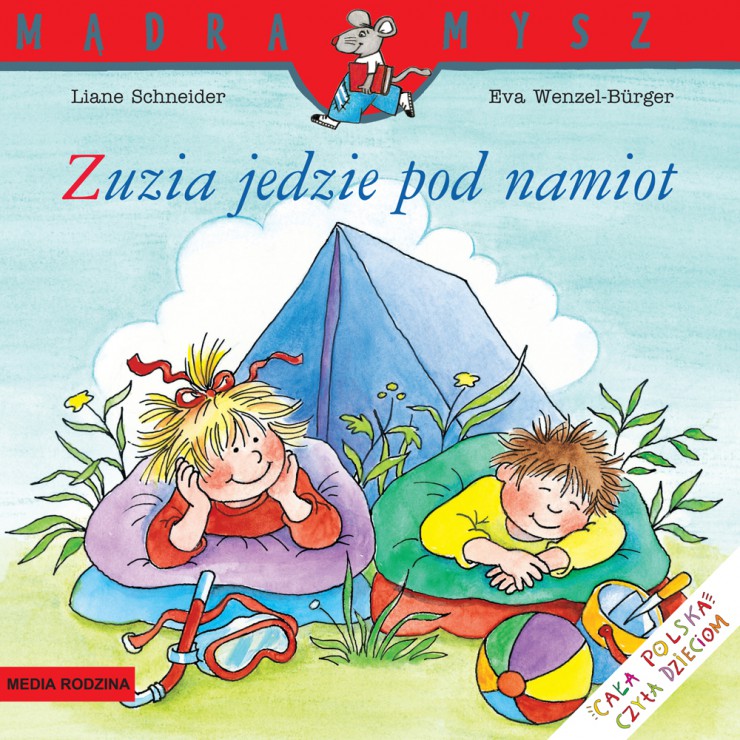 Zuzia jedzie pod namiot Mądra Mysz Wydawnictwo Media Rodzina - 1