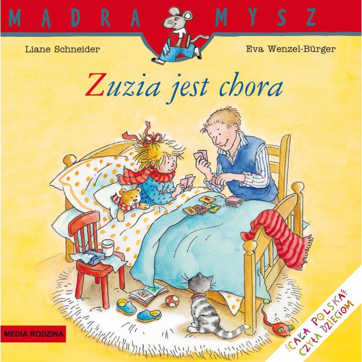 Zuzia jest chora Mądra Mysz Wydawnictwo Media Rodzina - 1