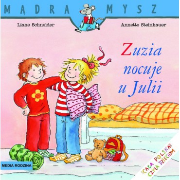 Zuzia nocuje u Julii Mądra Mysz Wydawnictwo Media Rodzina - 1