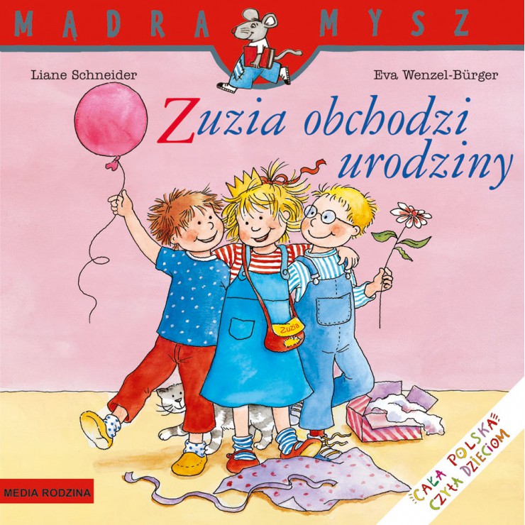 Zuzia obchodzi urodziny Mądra Mysz Wydawnictwo Media Rodzina - 1
