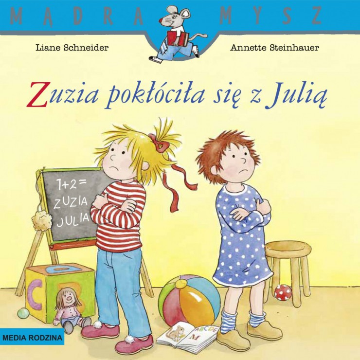 Zuzia pokłóciła się z Julią Mądra Mysz Wydawnictwo Media Rodzina - 1