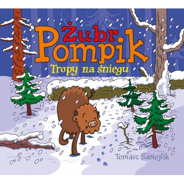 Żubr Pompik. Tropy na śniegu Wydawnictwo Media Rodzina - 1