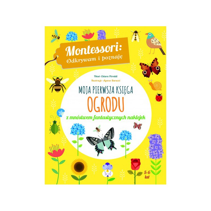 Montessori. Moja pierwsza księga ogrodu Wydawnictwo Wilga