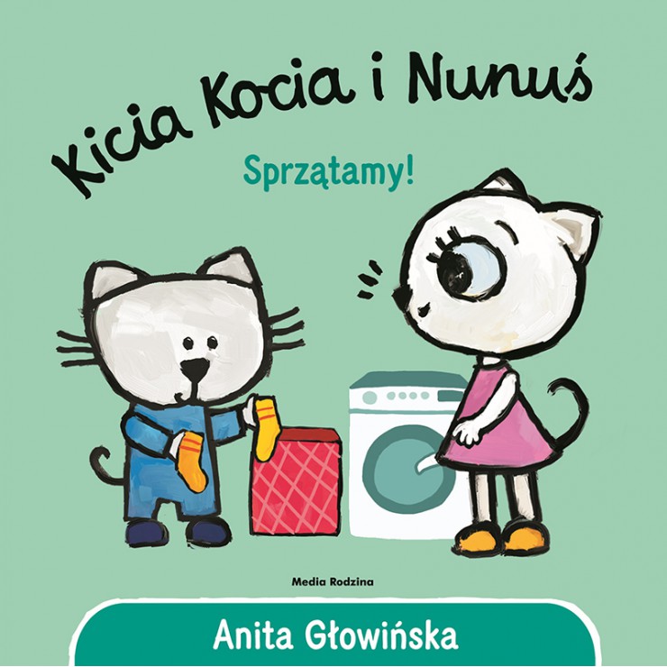 Kicia Kocia i Nunuś. Sprzątamy Wydawnictwo Media Rodzina