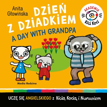 Akademia Kici Koci. Dzień z dziadkiem. A day with grandpa - 1