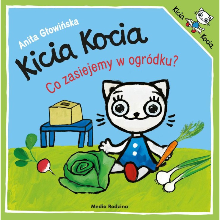 Kicia Kocia. Co zasiejemy w ogródku? - 1