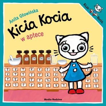 Kicia Kocia w aptece Wydawnictwo Media Rodzina - 1