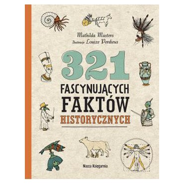 321 fascynujących faktów historycznych - 5